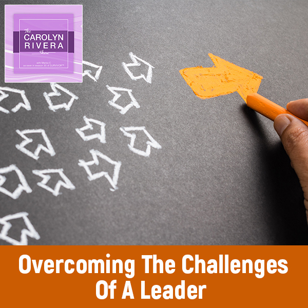 CRS 49 | Challenges Of A Leader